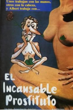 EL INCANSABLE PROSTITUTO