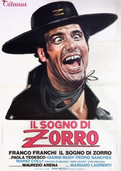 Banda sonora... IL SOGNO DI ZORRO