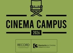 ABIERTO EL PLAZO PARA PARTICIPAR EN EL 5 CINEMA CAMPUS