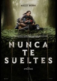 Nunca te sueltes (2024)